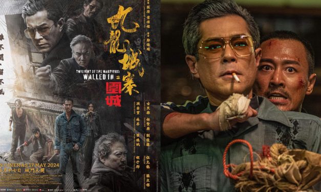 中、港口碑好！《九龙城寨之围城》大马定档5月17日上映