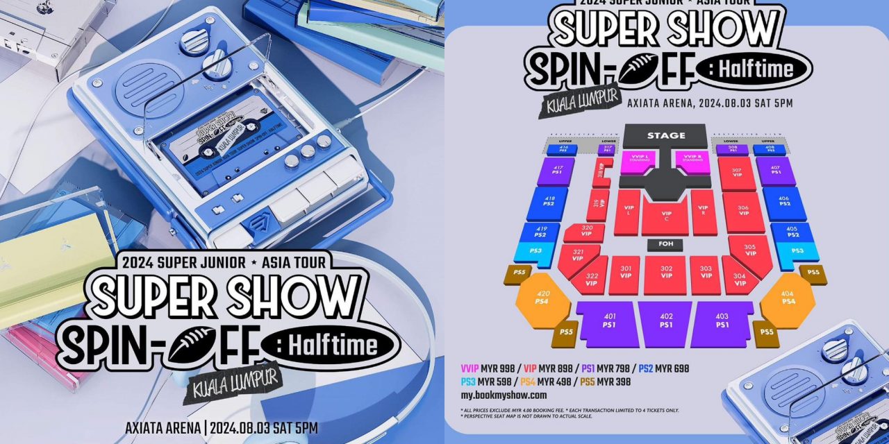 SUPER JUNIOR 8月3日 Axiata Arena开唱 最便宜票价RM398起