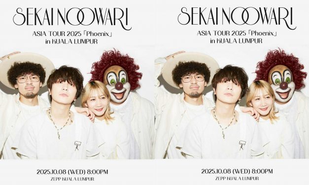 日本人气乐队 SEKAI NO OWARI 10 月 8 日首次来马举办演出！7月23日公开售票