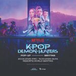 Netflix 火爆全球的《K-Pop 恶魔猎人》主题快闪店 今年二月席卷云顶世界时光广场！